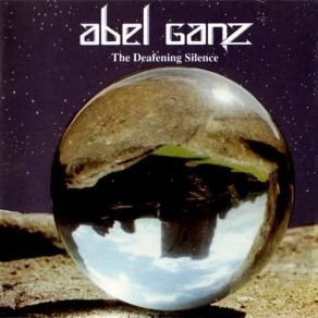 Download track The Deafening Silence Abel Ganz