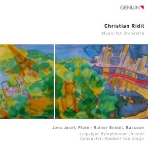 Download track Ridil Pictures Of A City III. Nightlife Rainer Seidel, Leipziger Symphonieorchester, Jens Josef, Robbert Van Steijn