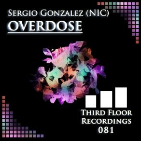 Download track Overodose Sergio Gonzalez (NIC)