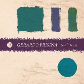 Download track Soul Drum Gerardo Frisina