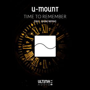 Download track Time To Remember (Gayax Remix) U-MountGayax