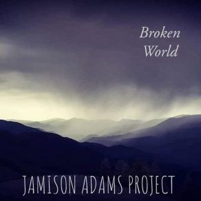 Download track Life Has Just Begun Jamison Adams Project