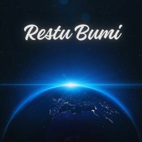 Download track Kamunya Tak Mau Restu Bumi