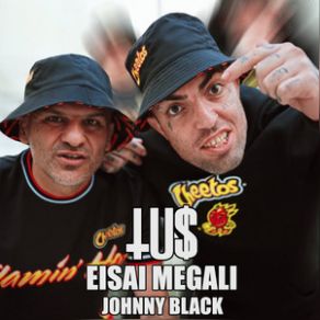 Download track ΕΙΣΑΙ ΜΕΓΑΛΗ TUS, Johnny Black