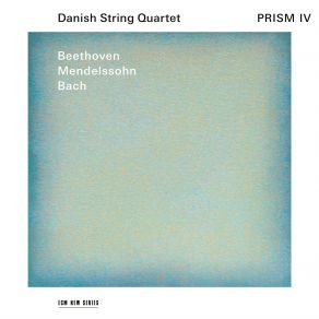 Download track Beethoven- String Quartet No. 15 In A Minor, Op. 132 - III. Molto Adagio - Andante Danish String Quartet