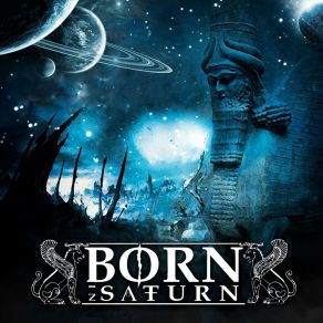 Download track Gilgamesh Born In Saturn