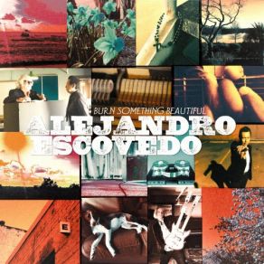 Download track Thought I'd Let You Know Alejandro Escovedo