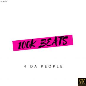 Download track 100K Beats (Dub) 4 Da People