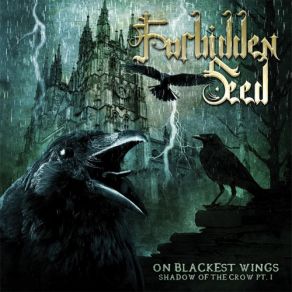 Download track On Feathered Wings Forbidden Seed