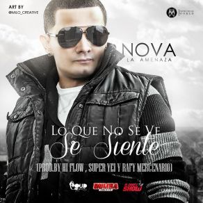 Download track Lo Que No Se Ve Se Siente Nova