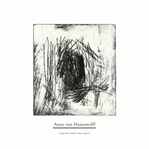 Download track I Am Leaving Anna Von Hausswolff