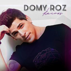 Download track Cuando Te Besé Domy Roz