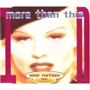 Download track More Than This (Adventure Mix) Victory, One Nation