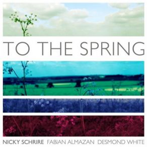 Download track To The Spring Nicky Schrire