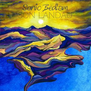 Download track Son Landau Sonic Bedlam