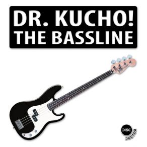 Download track The Bassline (Original Mix)  Dr. Kucho!