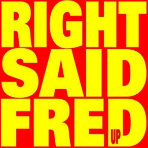 Download track Is It True Right Said Fred