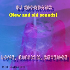 Download track Die Leidenschaft Der Liebe DJ Giordano