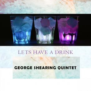 Download track You Stepped Out Of A Dream George Shearing Quintet