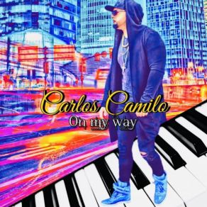 Download track When You Talk To Me Carlos CamiloCarlos Corpas