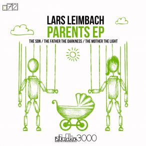 Download track The Mother The Light (Original Mix) Lars Leimbach