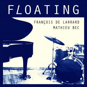 Download track Forteresses François De Larrard