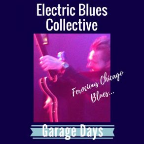 Download track Smokestack Lightning Electric Blues Collective