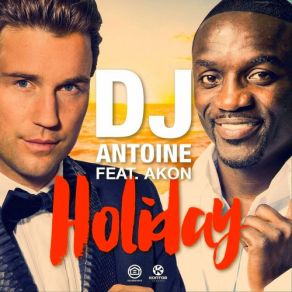 Download track Holiday (Banana Monkeys Deep Radio Edit) Akon, DJ Antoine