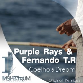 Download track Coelho's Dream (Fernando T. R. Progressive Remix) Purple Rays, Fernando T. R