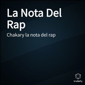 Download track Mi Alto Calibre Chakary La Nota Del Rap