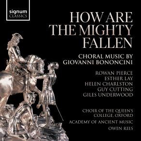 Download track Bononcini: When Saul Was King: I. When Saul Was King Over Us Choir Of The Queens College OxfordThe Academy Of Ancient Music, Owen Rees