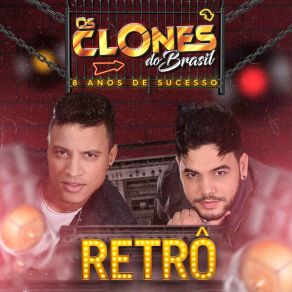 Download track Retrovisor (Ao Vivo) Os Clones Do Brasil