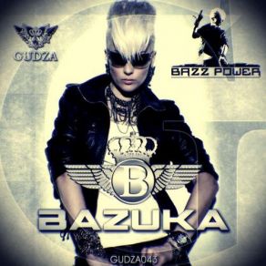 Download track Bazz Power (Radio Edit) Bazuka