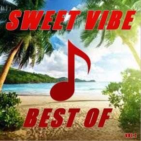 Download track Ou Pa Konne'm Sweet Vibe