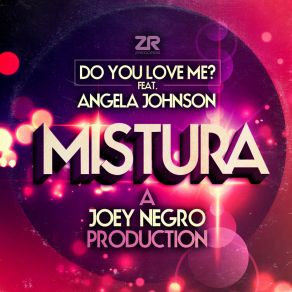 Download track Do You Love Me? (JN Disco Blend) Angela Johnson