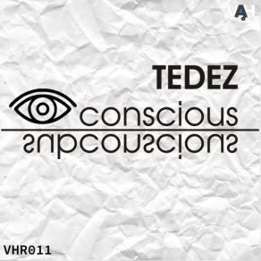 Download track Conscious TEDEZ