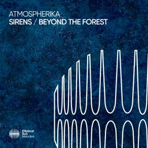 Download track Beyond The Forest (Extended Mix) Atmospherika