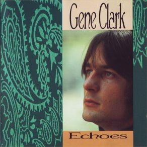 Download track Elevator Operator (Remixed) Gene Clark