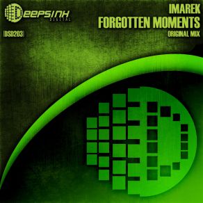 Download track Forgotten Moments (Original Mix) Imarek