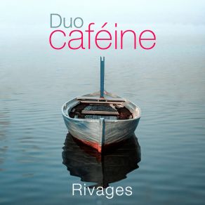 Download track Le Vésuve Duo Caféine