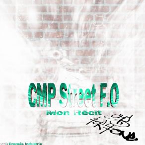 Download track Mon Récit CMP - Street - FO