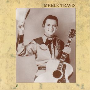 Download track Cuddle Up A Little Closer, Lovey Mine Merle Travis