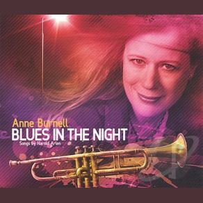 Download track I Gotta Right To Sing The Blues Anne Burnell