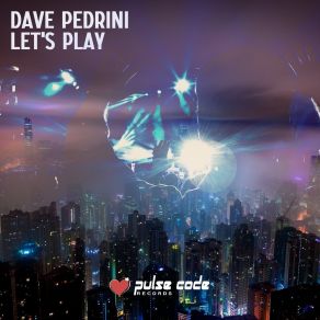 Download track Push The Beat Dave Pedrini