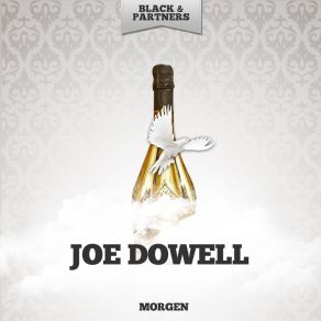 Download track No Secrets Joe Dowell