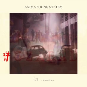 Download track '68 (Metha Vocal Remix) Anima Sound System