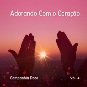 Download track Força Da Minha Fraqueza (Ao Vivo) Companhia Doce