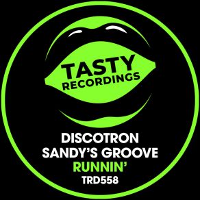 Download track Runnin' (Dub Mix) Sandy's Groove