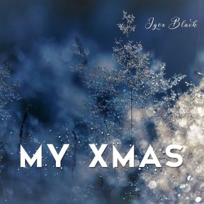 Download track Xmas Lights Igor Black