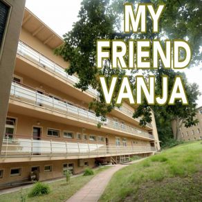 Download track Fragen My Friend Vanja Ensemble